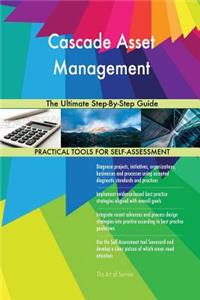 Cascade Asset Management The Ultimate Step-By-Step Guide