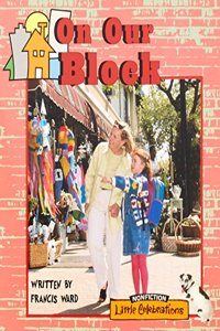 Little Celebrations, Non-Fiction, on Our Block, 6 Pack, Stage 1a