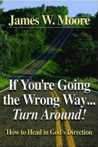If You're Going the Wrong Way...Turn Around!