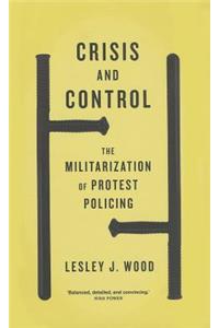 Crisis and Control