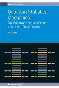 Quantum Statistical Mechanics