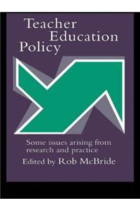 Teacher Education Policy