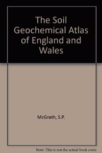 Soil Geochemical Atlas of England and Wales