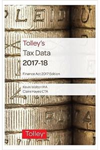Tolleys Tax Data 2017-18 (Finance Act edition)