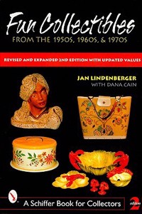 Fun Collectibles of the 1950s, '60s & '70s