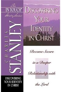 Discovering Your Identity in Christ