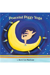 Peaceful Piggy Yoga