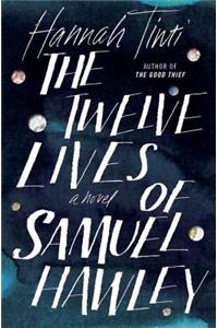 The Twelve Lives of Samuel Hawley