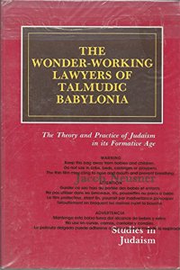 Wonder-Working Lawyers of Talmudic Babylonia