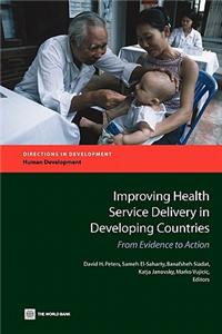 Improving Health Service Delivery in Developing Countries