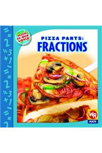 Pizza Parts: Fractions!