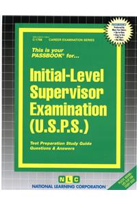 Initial-Level Supervisor Examination (U.S.P.S.)
