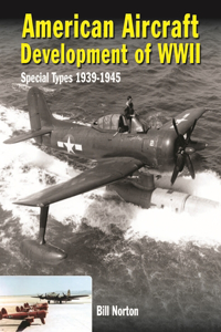 American Aircraft Development of WWII