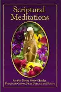 Scripture Meditations