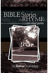 Bible Stories in Rhyme