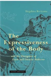 The Expressiveness of the Body and the Divergence of Greek and Chinese Medicine