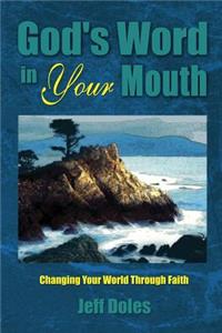 God's Word In Your Mouth