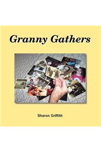 Granny Gathers