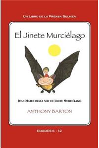 El jinete murciélago