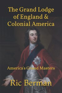 Grand Lodge of England & Colonial America