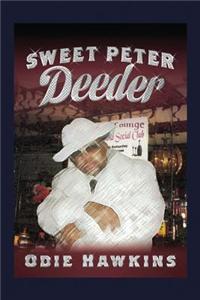 Sweet Peter Deeder