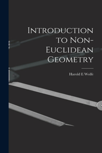 Introduction to Non-Euclidean Geometry