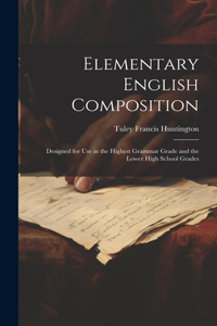 Elementary English Composition