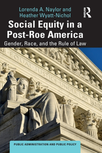 Social Equity in a Post-Roe America