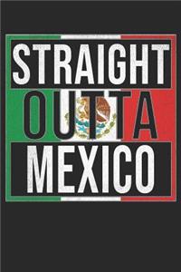 Straight Outta Mexico