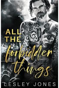 All The Forbidden Things