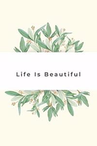 Life Is Beautiful