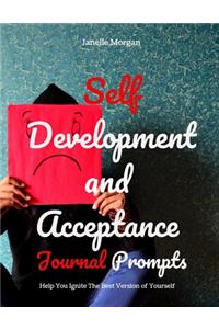 Self Development and Acceptance Journal Prompts