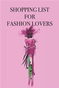 Shopping List for Fashion Lovers