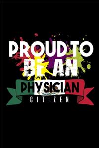 Proud to be a physician citizen