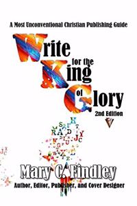 Write for the King of Glory