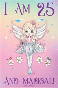 Fairy Journal I am 25 and Magical
