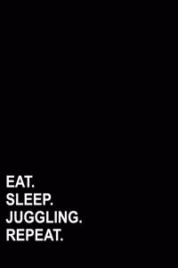 Eat Sleep Juggling Repeat