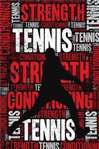 Tennis Strength and Conditioning Log