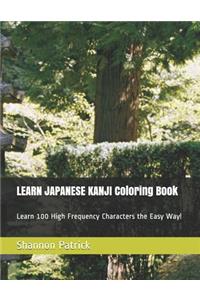 LEARN JAPANESE KANJI Coloring Book