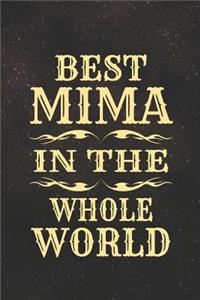 Best Mima in the Whole World