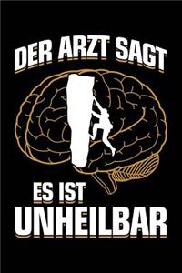 Der Arzt Sagt Es Ist Unheilbar