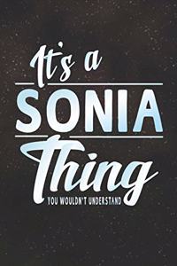 It's a Sonia Thing You Wouldn't Understand
