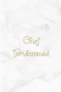 Chief Bridesmaid
