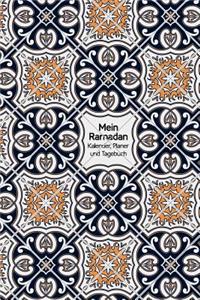 Mein Ramadan - Kalender, Planer und Tagebuch