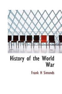 History of the World War