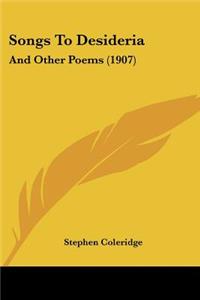 Songs To Desideria