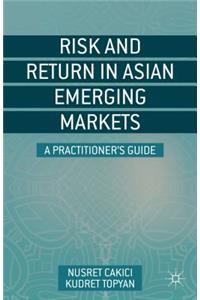 Risk and Return in Asian Emerging Markets