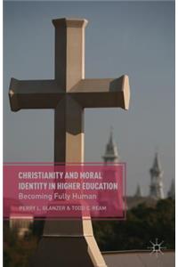 Christianity and Moral Identity in Higher Education