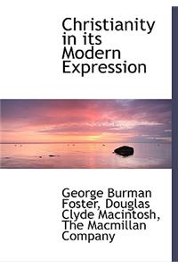 Christianity in Its Modern Expression