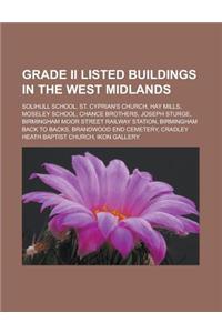 Grade II Listed Buildings in the West Midlands